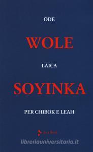 Ode laica per Chibok e Leah. Testo inglese a fronte.pdf