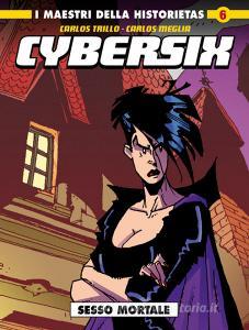 Cybersix. I maestri della historietas vol.6.pdf