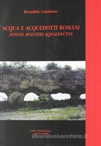 Acqua e acquedotti romani. Fontis augustei aquaeductus.pdf