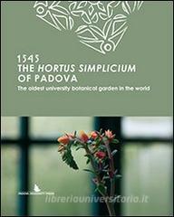 The hortus simplicium of Padova. The oldest university botanical garden in the world.pdf