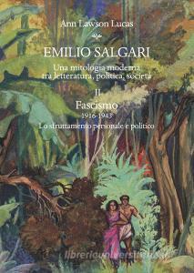 Emilio Salgari. Una mitologia moderna tra letteratura, politica, società vol.2.pdf