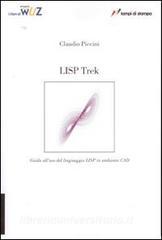 LISP Trek. Guida alluso del linguaggio LISP in ambiente CAD.pdf
