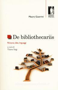De bibliothecariis. Persone, idee, linguaggi.pdf