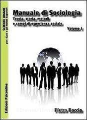 Manuale di sociologia. Teoria, storia, metodi e campi di esperienza sociale.pdf