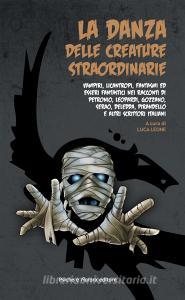 La danza delle creature straordinarie.pdf