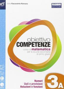 Obiettivo competenze. Vol. 3A-3B-Quaderno. Per la Scuola media. Con e-book. Con espansione online.pdf