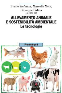 Ebook Allevamento animale e sosteniblità ambientale di AA. VV. edito da Franco Angeli Edizioni
