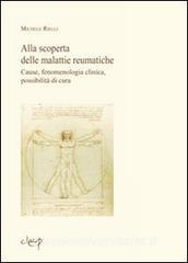 Alla scoperta delle malattie reumatiche. Cause, fenomenologia clinica, possibilità di cura.pdf