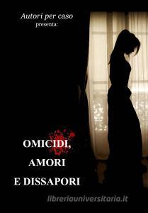 Omicidi, amori e dissapori.pdf