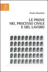 Le prove nel processo civile e del lavoro.pdf