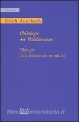 Philologie der Weltliteratur-Filologia della letteratura mondiale.pdf