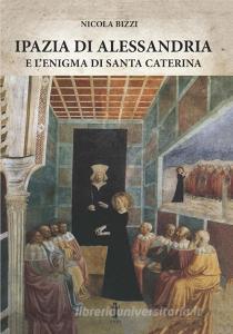 Ipazia di Alessandria e lenigma di Santa Caterina.pdf