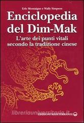 Enciclopedia del Dim-Mak. Larte dei punti vitali secondo la tradizione cinese.pdf