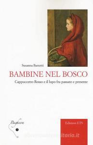 Bambine nel bosco. Cappuccetto Rosso e il lupo fra passato e presente.pdf