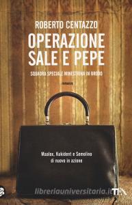 Operazione sale e pepe. Squadra speciale minestrina in brodo.pdf