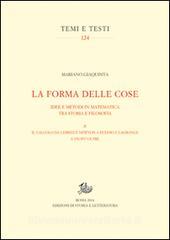 La forma delle cose. Idee e metodi in matematica tra storia e filosofia vol.2.pdf