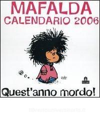 Questanno mordo! Mafalda. Calendario 2006.pdf