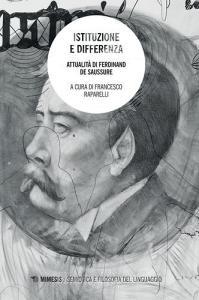 Istituzione e differenza. Attualità di Ferdinand de Saussure.pdf