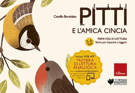 Ebook Pitti e l'amica Cincia di Bortolato Camillo edito da Edizioni Centro Studi Erickson