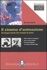 Il cinema danimazione. Dai disegni animati alle immagini di sintesi.pdf