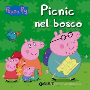 Ebook Peppa Pig. Picnic nel bosco di D'Achille Silvia edito da Giunti
