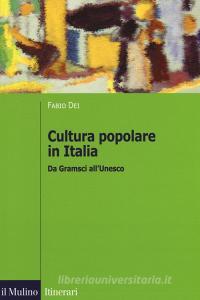 Cultura popolare in Italia. Da Gramsci allUnesco.pdf