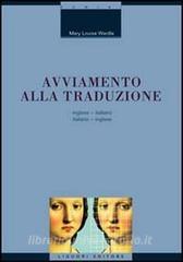 Avviamento alla traduzione inglese. Inglese-italiano, italiano-inglese.pdf