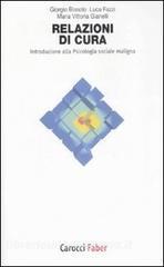 Relazioni di cura. Introduzione alla psicologia sociale maligna.pdf