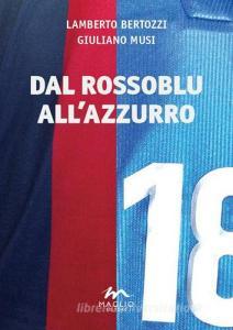 Dal rossoblu allazzurro.pdf