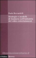 Strategie e modelli di business nellindustria del video entertainment.pdf