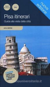 Pisa itinerari. Guida alla visit della città.pdf
