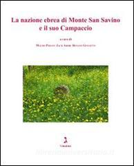 La nazione ebrea di Monte San Savino e il suo campaccio.pdf