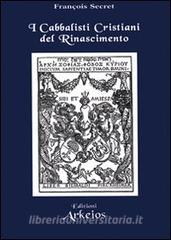 I cabbalisti cristiani del Rinascimento.pdf