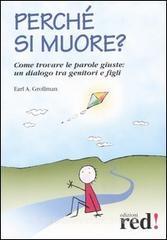 Perché si muore? Come trovare le parole giuste: un dialogo tra genitori e figli.pdf