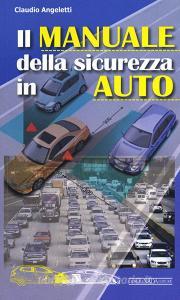 Il manuale della sicurezza in auto.pdf