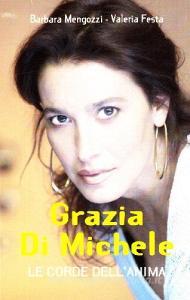 Grazia Di Michele. Le corde dellanima.pdf