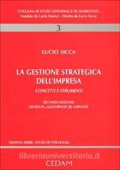La gestione strategica dellimpresa. Concetti e strumenti.pdf