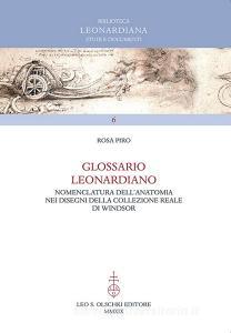 Glossario leonardiano. Nomenclatura dellanatomia nei disegni della Collezione Reale di Windsor.pdf