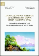 Atlante geochimico-ambientale dei suoli dellarea urbana e della provincia di Napoli-Geochemical environmental atlas of the urban and provincial soils of Naples.pdf