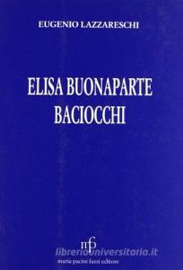 Elisa Bonaparte Baciocchi nella vita e nel costume del suo tempo.pdf