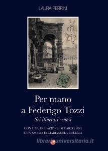 Per mano a Federigo Tozzi. Sei itinerari senesi.pdf