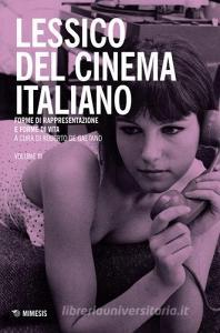 Lessico del cinema italiano. Forme di rappresentazione e forme di vita vol.3.pdf