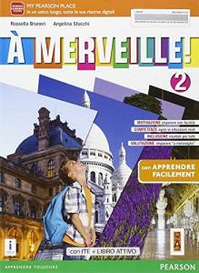 A merveille! Facile. Per la Scuola media. Con e-book. Con espansione online vol.2.pdf