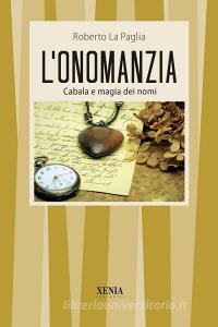 L onomanzia. Cabala e magia dei nomi.pdf