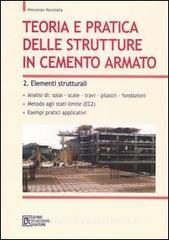 Teoria e pratica delle strutture in cemento armato vol.2.pdf