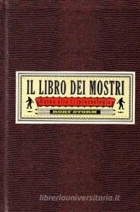 Il libro dei mostri. Guida alla criptozoologia.pdf