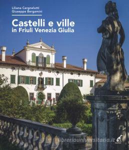 Castelli e ville in Friuli Venezia Giulia.pdf