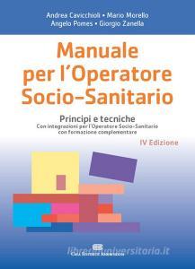 Manuale per loperatore socio-sanitario. Principi e tecniche.pdf