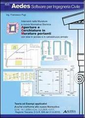Aperture e cerchiature in murature portanti con telai in acciaio e calcestruzzo armato. Interventi nelle murature e nuova normativa sismica.pdf