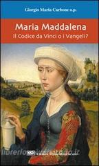 Maria Maddalena. Il Codice da Vinci o i vangeli?.pdf